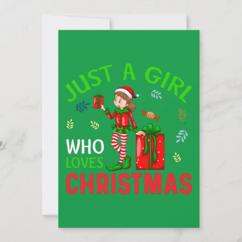 JUST A GIRL WHO LOVES CHRISTMAS INVITATION