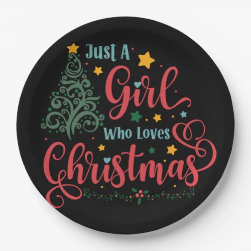 Just A Girl Who Loves Christmas Paper Plates