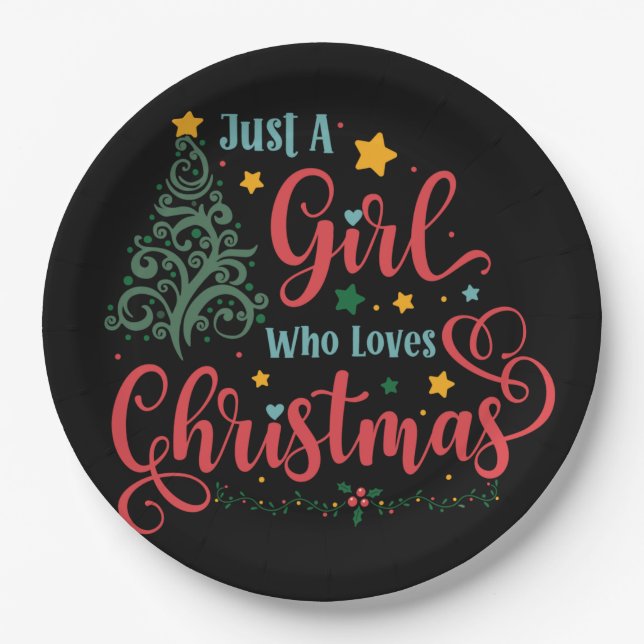 Just A Girl Who Loves Christmas Paper Plates (Front)