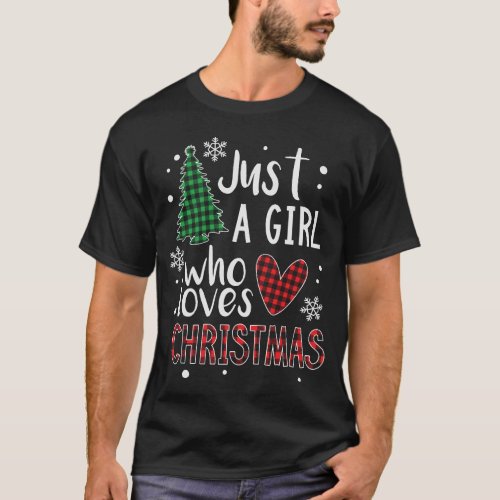 Just a Girl Who Loves Christmas T_Shirt