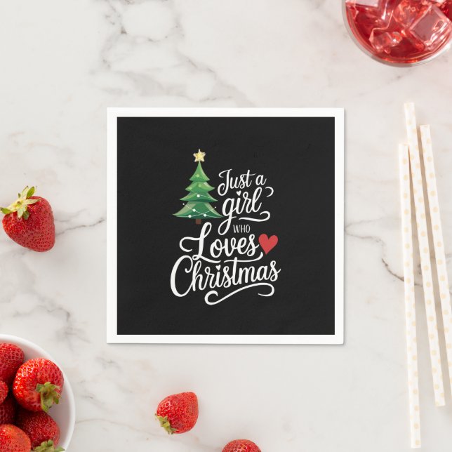 Just A Girl Who Loves Christmas Tree Family Gift Napkins (Insitu)