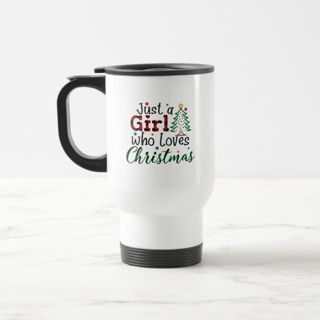 Just A Girl Who Loves Christmas Xmas Lover Travel Mug (Left)