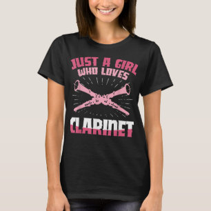 Just A Girl Who Loves Clarinet Clarinetist Music L T-Shirt