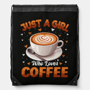 Just A Girl Who Loves Coffee Drawstring Bag