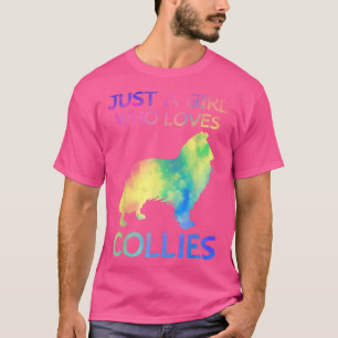 Just A Girl Who Loves Collies Funny Collie Dog Lov T-Shirt