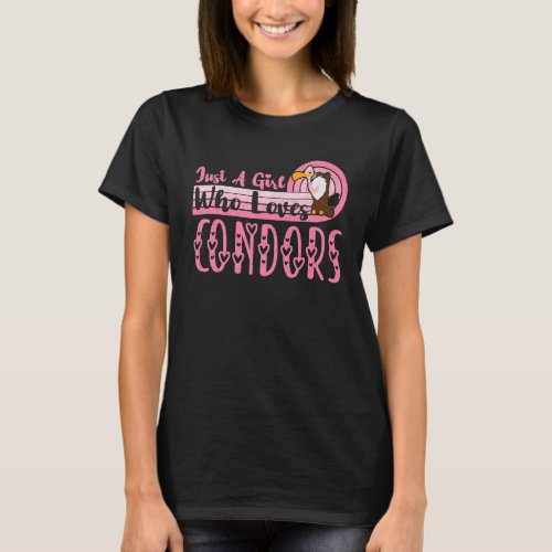 Just A Girl Who Loves Condors Vintage Condor Bird  T_Shirt