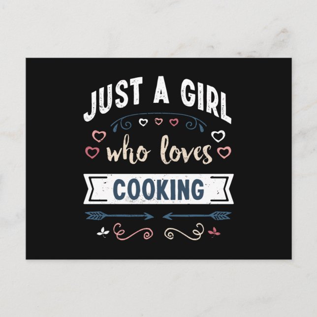 Just a Girl who loves Cooking Funny Gifts Postcard (Front)