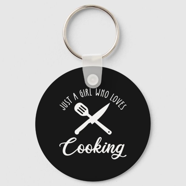 Just A Girl Who Loves Cooking Keychain (Front)