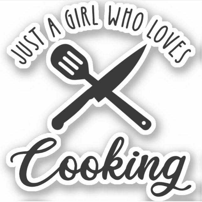 Just A Girl Who Loves Cooking Sticker (Front)