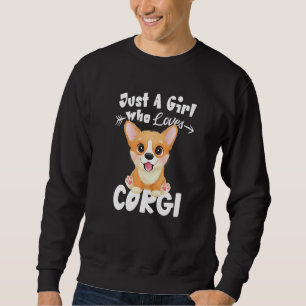 Just A Girl Who Loves Corgi Cute Dog Trainer Sweatshirt