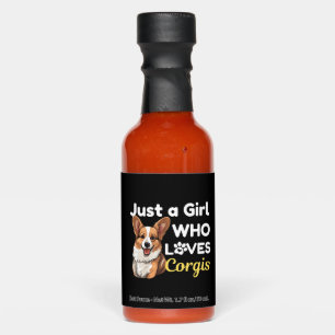 Just a Girl Who Loves Corgis Hot Sauces