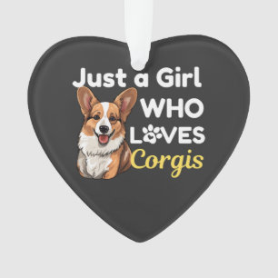 Just a Girl Who Loves Corgis Ornament