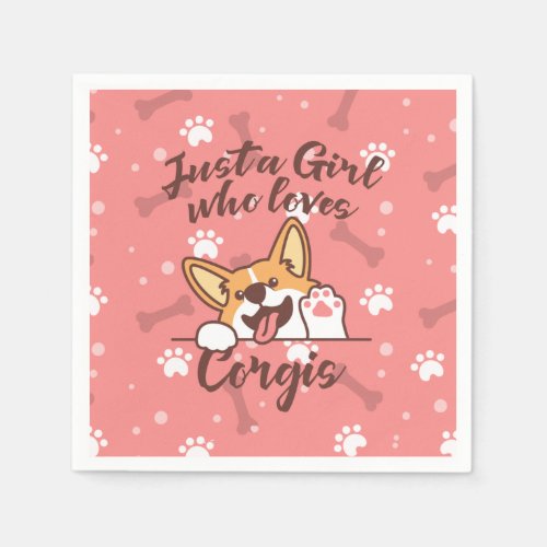 JUST A GIRL WHO LOVES CORGIS PINK PAPER DECOUPAGE NAPKINS