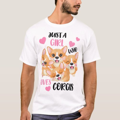 Just a Girl who Loves Corgis T_Shirt