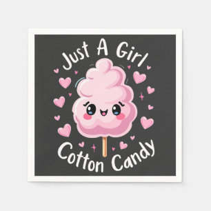 Just a Girl Who Loves Cotton Candy Napkins
