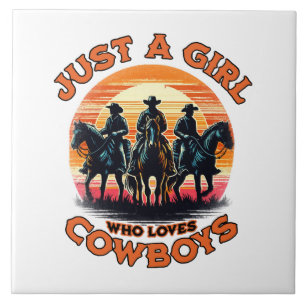 Just a girl who loves cowboys ceramic tile