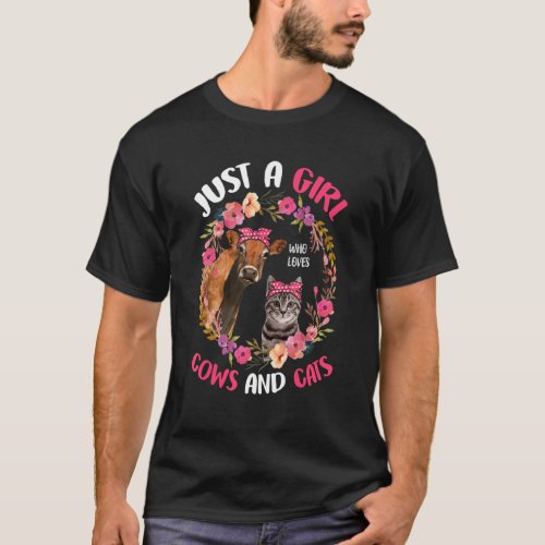 Just A Girl Who Loves Cows And Cats Cute Farmer Fl T_Shirt