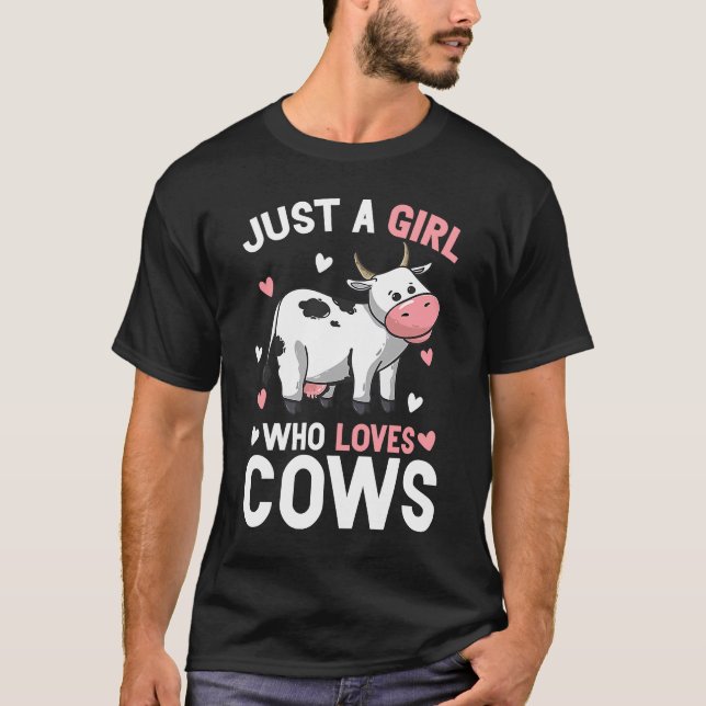 Just A Girl Who loves Cows  Cow Farm Farmer Women T-Shirt (Front)
