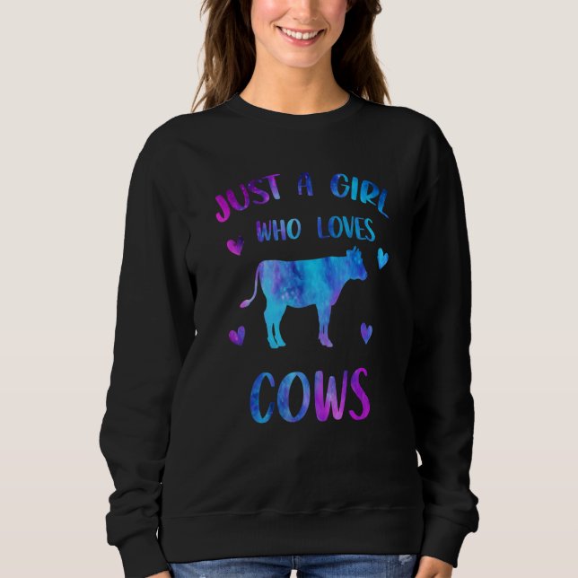 Just A Girl Who Loves Cows Cute Farm Animal Sweatshirt (Front)