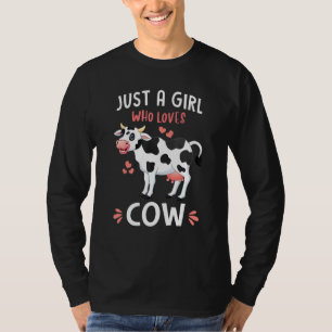 Just A Girl Who Loves Cows Farmer Butcher Milk T-Shirt