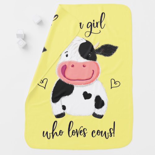 Just A Girl Who Loves Cows Hearts And Holstein Baby Blanket