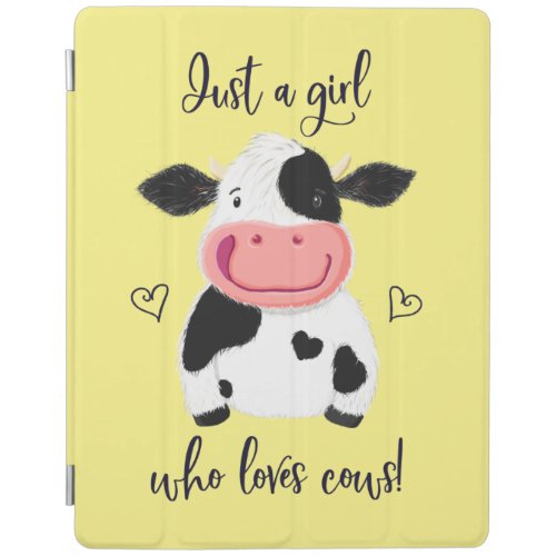 Just A Girl Who Loves Cows Hearts And Holstein iPad Smart Cover