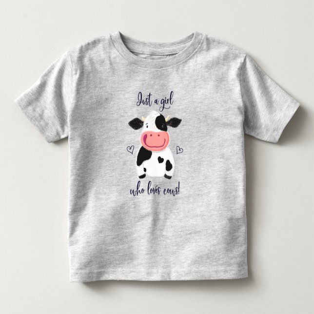 Just A Girl Who Loves Cows! Hearts And Holstein Toddler T-shirt (Front)