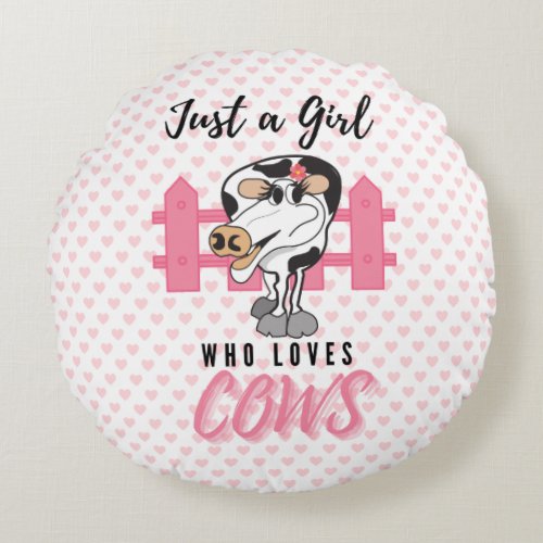 Just a Girl Who Loves Cows Pillow with Hearts