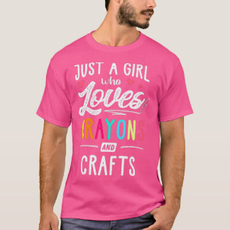 Just A Girl Who Loves Crayons And Crafts Kids T-Shirt