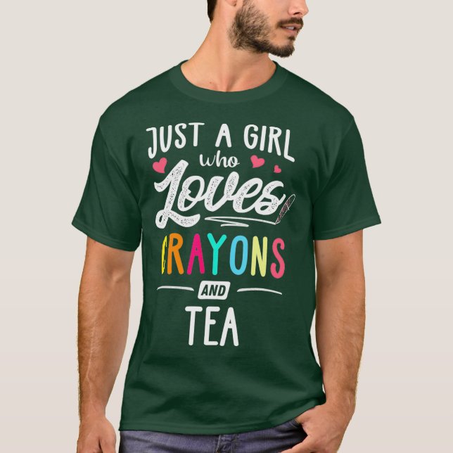 Just A Girl Who Loves Crayons And Tea Kids Youth T-Shirt (Front)