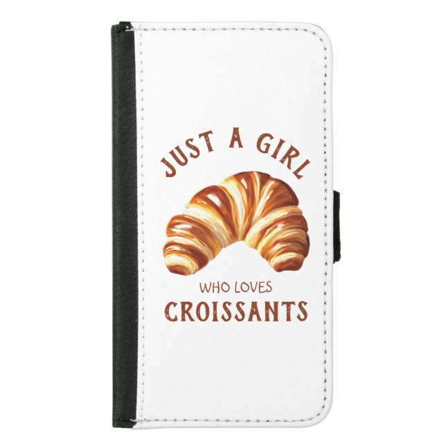 Just a girl who loves croissants samsung galaxy wallet case (Front)