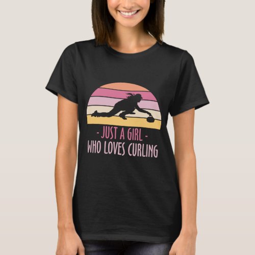 Just A Girl Who Loves Curling T_Shirt