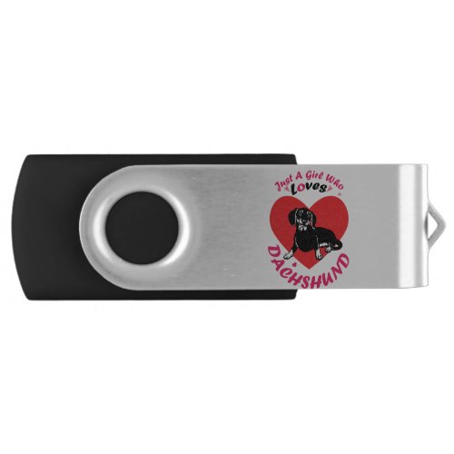 just a girl who loves dachshund flash drive