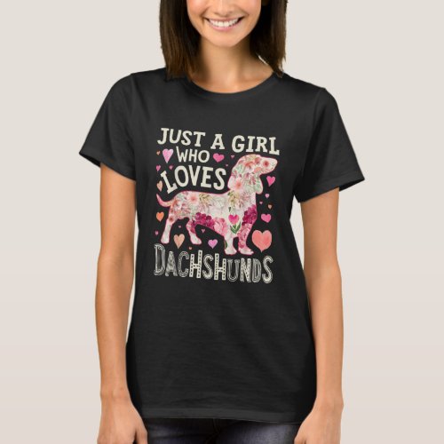 Just A Girl Who Loves Dachshunds Dog Silhouette T_Shirt
