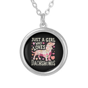 Just A Girl Who Loves Dachshunds Dog Silver Plated Necklace