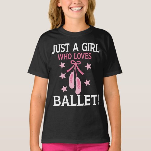 Just A Girl Who Loves Dance Ballet  T_Shirt