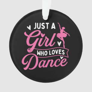 Just A Girl Who Loves Dance - Dancer Dancing Lover Ornament