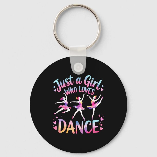 Just A Girl Who Loves Dance  Keychain (Front)