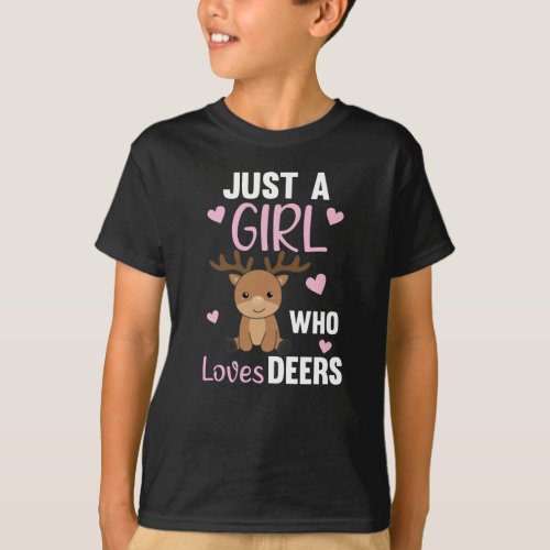 Just A Girl who Loves Deers _ Sweet Deer T_Shirt