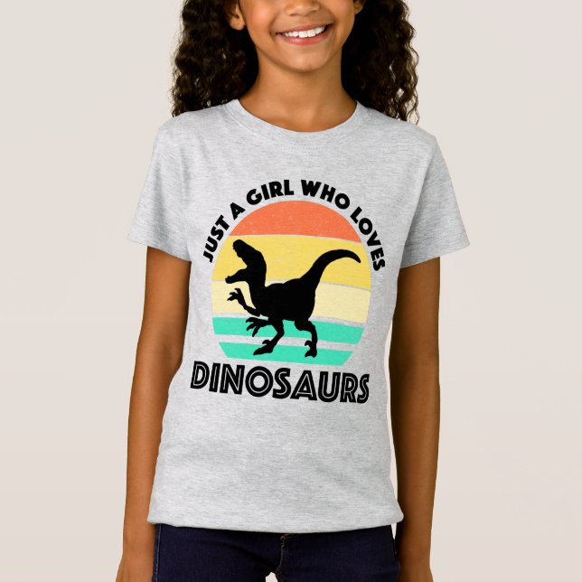 Just A Girl Who Loves Dinosaurs T-Shirt (Front)