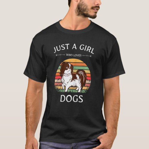 Just A Girl Who Loves Dogs  For Dog   Retro Pekine T_Shirt