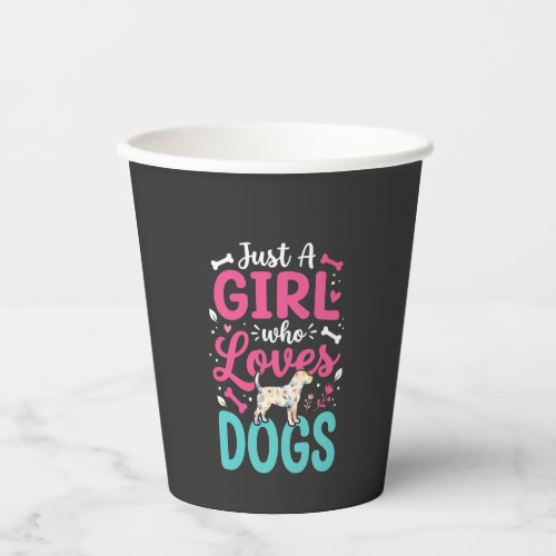 Just A Girl Who Loves Dogs Paper Cups