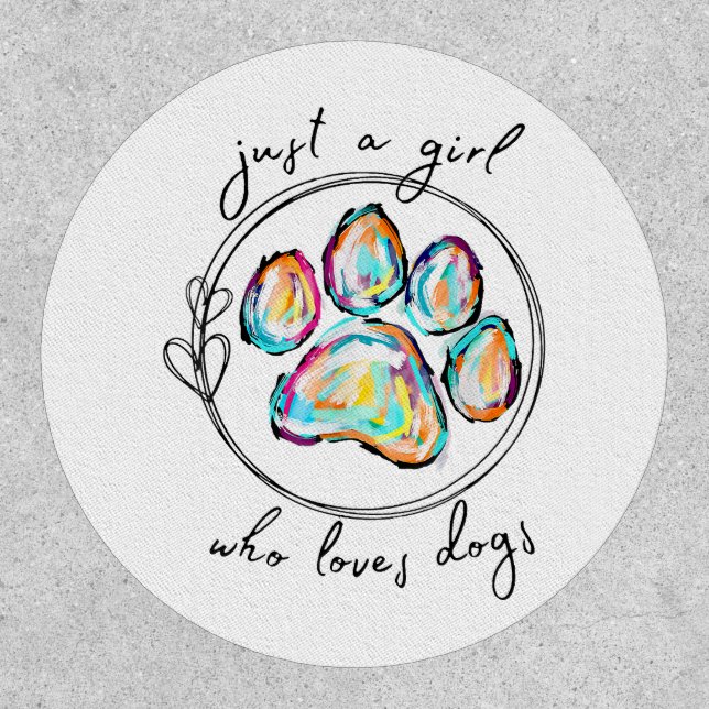 Just a girl who loves Dogs Patch (Front)