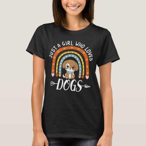 Just A Girl Who Loves Dogs Rainbow Cute Dog Lover  T_Shirt