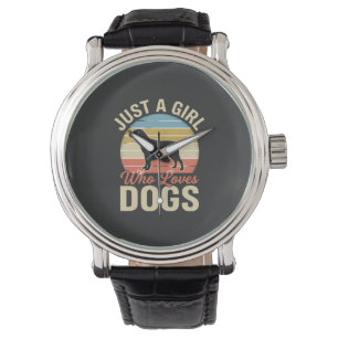Just a Girl Who Loves Dogs Vintage Dog Lover Watch