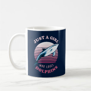 Just A Girl Who Loves Dolphins Coffee Mug