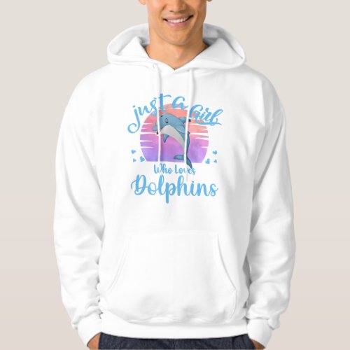 Just A Girl Who Loves Dolphins Costume For Girls L Hoodie