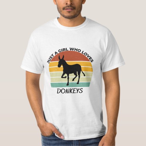 Just a girl who loves donkeys T_Shirt