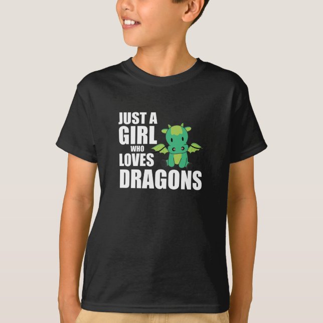 Just A Girl Who Loves Dragons Cute Animals Girls T-Shirt (Front)