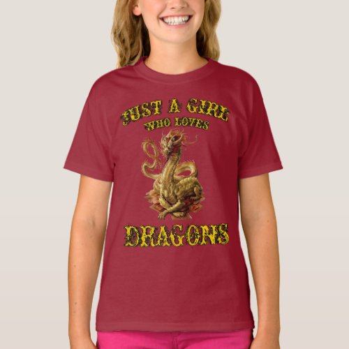 Just A Girl Who Loves Dragons T_Shirt